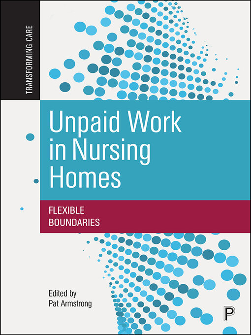 Cover image for Unpaid Work in Nursing Homes